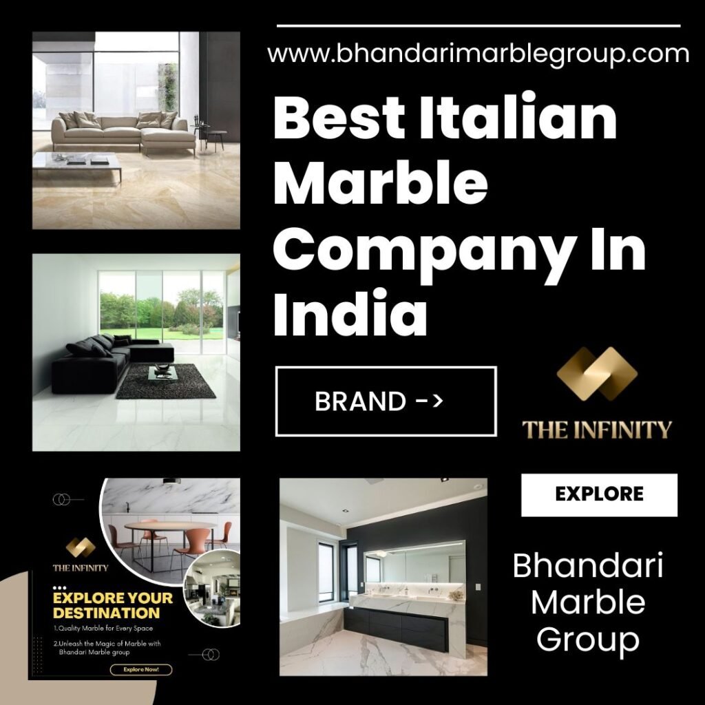 Best Italian Marble Company In India