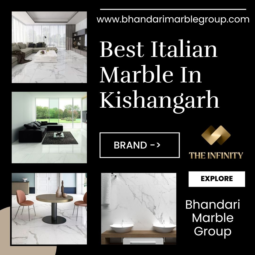 Best Italian Marble in Kishangarh