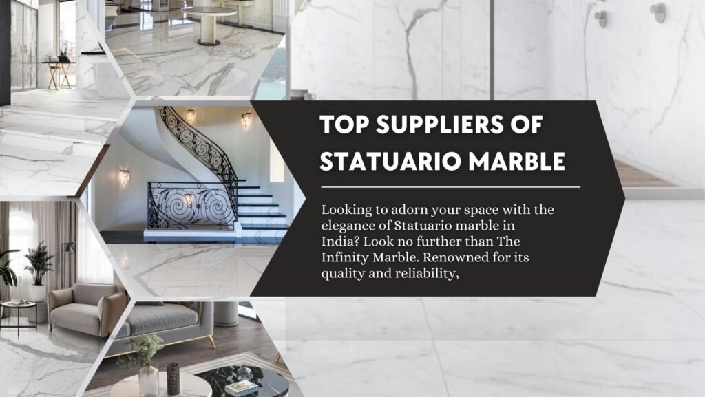 Statuario Marble Archives - Bhandari Marble Group