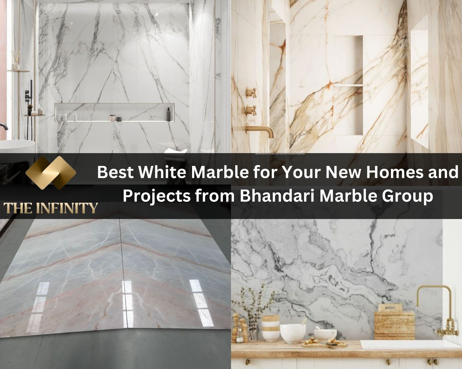Best White Marble for Your New Homes and Projects from Bhandari Marble Group