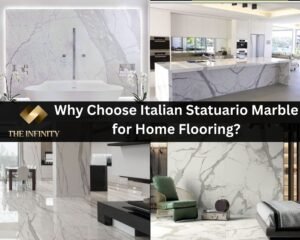 Read more about the article Why Choose Italian Statuario Marble For Home Flooring