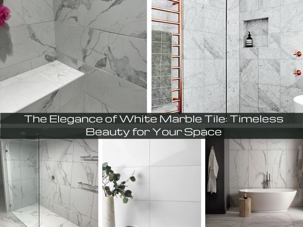 white marble tiles