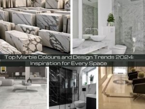 Read more about the article Top Marble Colours and Design Trends 2024: Inspiration for Every Space from The Infinity Marble by Bhandari Marble Group