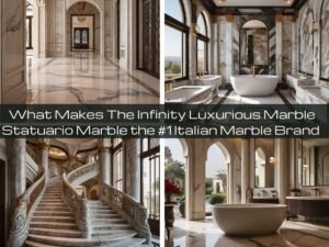 Read more about the article What Makes The Infinity Luxurious Marble Statuario Marble the #1 Italian Marble Brand by Bhandari Marble Group