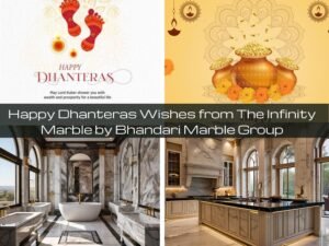 Read more about the article Happy Dhanteras Wishes from The Infinity Marble by Bhandari Marble Group