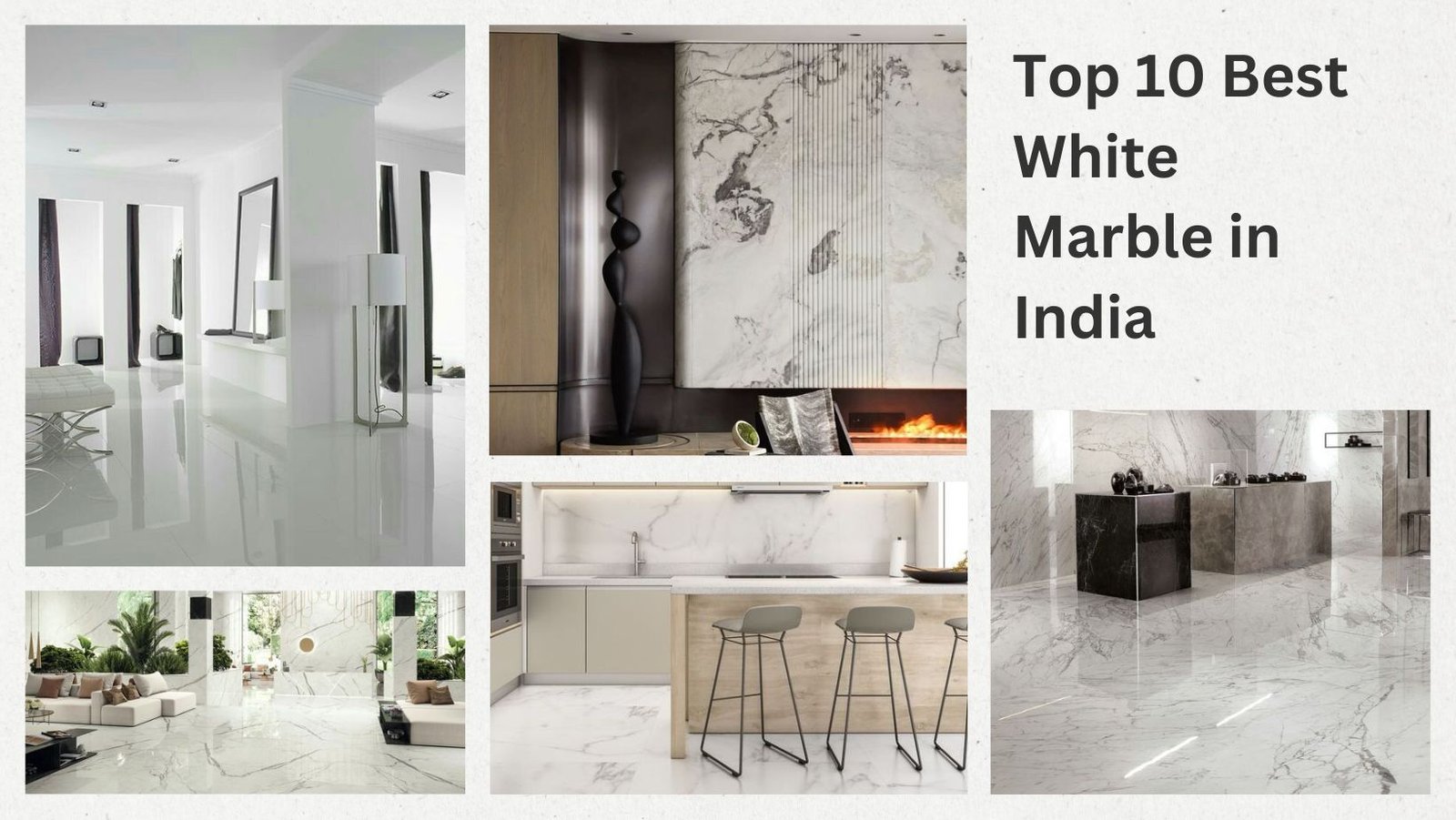 You are currently viewing Top 10 Best White Marble in India