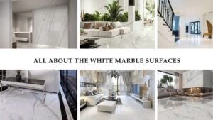 Read more about the article All About The White Marble Surfaces In 2025